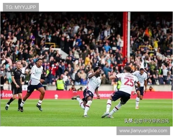 布拉德福德俱乐部宣布新赛季战略调整 引进多名强援助力冲击联赛顶端 布拉德福德俱乐部宣布新赛季战略调整 引进多名强援助力冲击联赛顶端