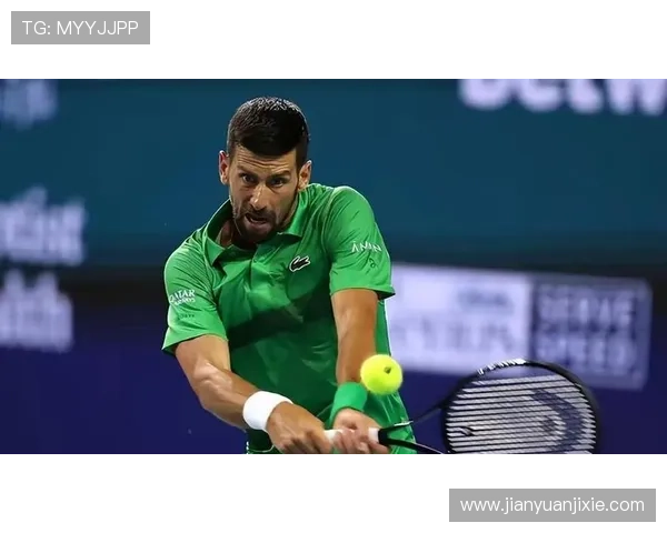 德约科维奇逆转夺冠新星崛起网球赛场上演巅峰对决风云再起 德约科维奇逆转夺冠新星崛起网球赛场上演巅峰对决风云再起